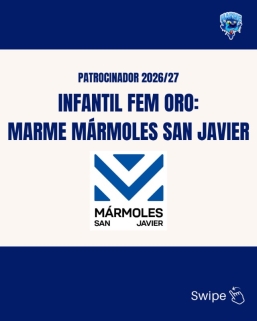 Marmoles San Javier, patrocinador 2026-2027